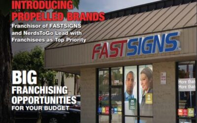 Introducing Propelled Brands: Franchisor of FASTSIGNS and NerdsToGo Lead with Franchisees as Top Priority