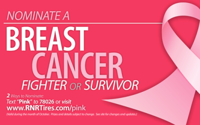 RNR Tire Express to Honor Breast Cancer Survivors in 8th Annual Awareness Campaign